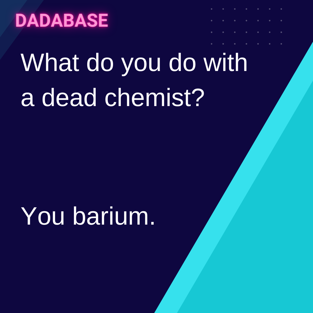 what-do-you-do-with-a-dead-chemist-dadabase